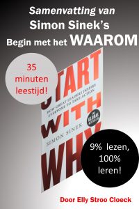 Samenvatting van Simon Sinek's Begin Met Het Waarom