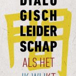 Dialogisch leiderschap recensie managementboek