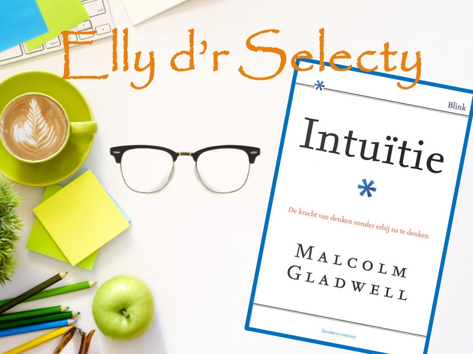 Intuïtie Malcom Gladwell