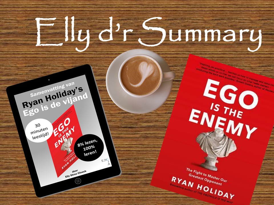 Samenvatting Ego is de vijand
