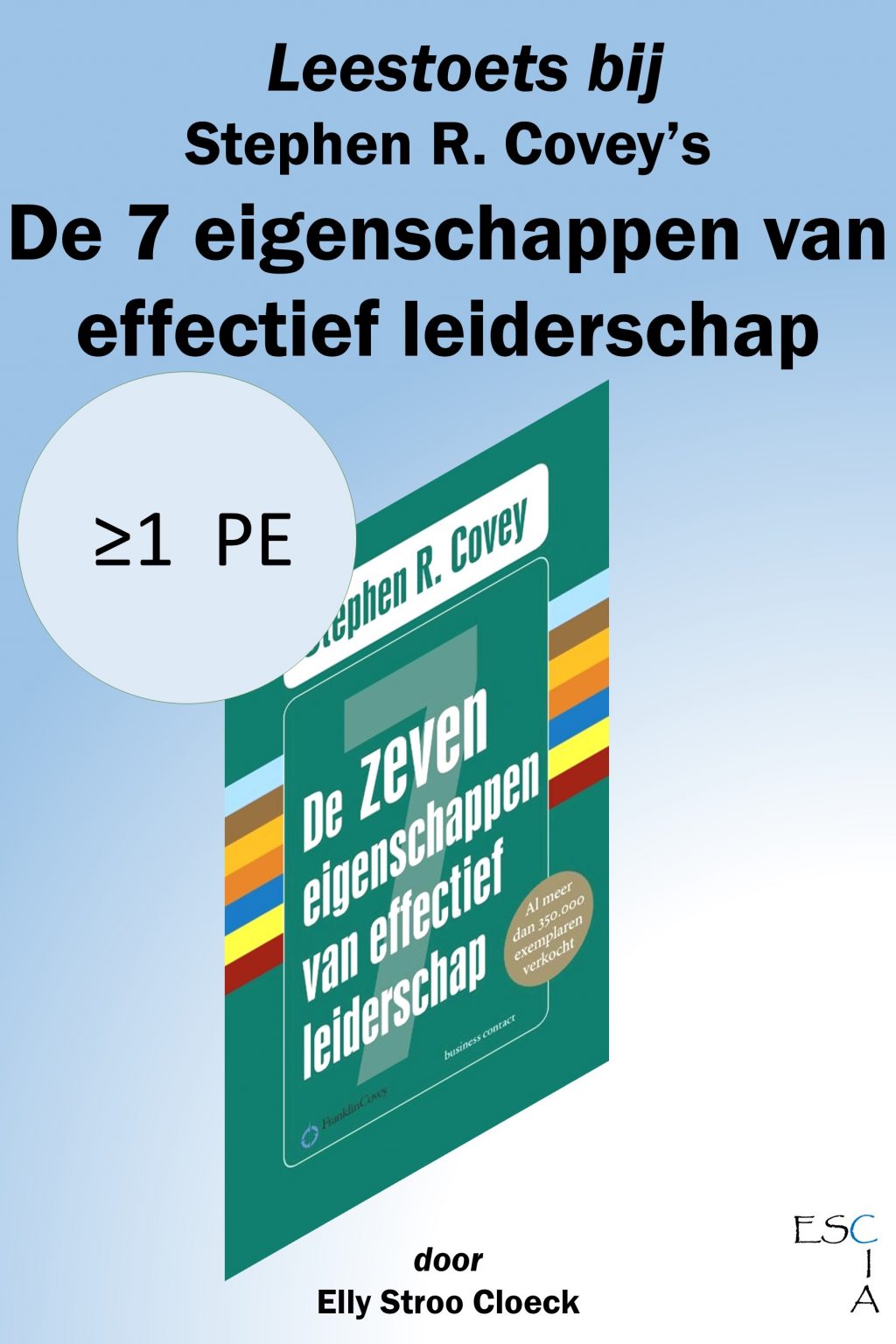 leestoets-bij-stephen-r-covey-s-de-7-eigenschappen-van-effectief