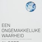 Must Read: Een ongemakkelijke waarheid