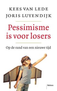 Cover boek Pessimisme is voor losers van Joris Luyendijk