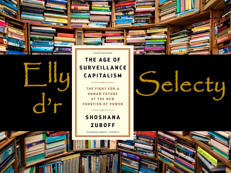 Cover boek The Age of Surveillance Capitalism te midden van stapels boeken