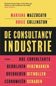 Cover van De consultancy industrie