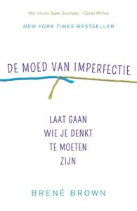 Cover van De moed van imperfectie