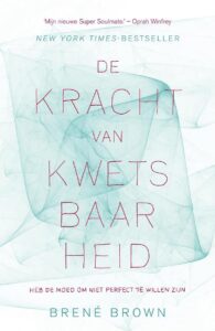 Cover van De kracht van kwetsbaarheid