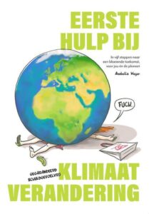 Cover boek Eerste hulp bij Klimaatverandering
