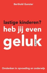 Cover van boek Lastige kinderen heb jij even geluk